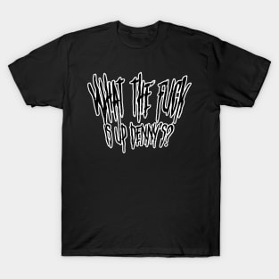 Wtf Is Up Dennys - Distressed T-Shirt